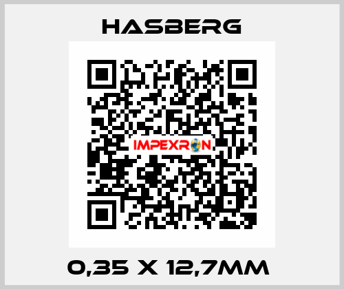 0,35 X 12,7MM  Hasberg