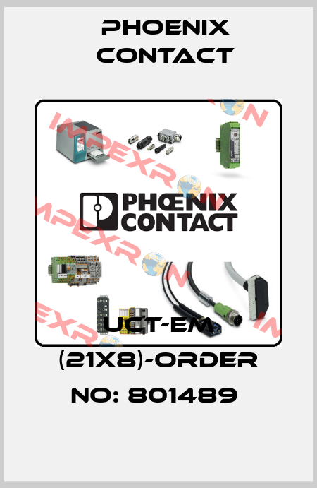 UCT-EM (21X8)-ORDER NO: 801489  Phoenix Contact