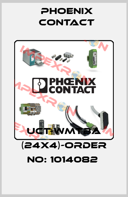 UCT-WMTBA (24X4)-ORDER NO: 1014082  Phoenix Contact