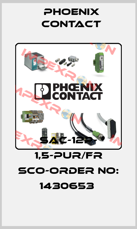 SAC-12P- 1,5-PUR/FR SCO-ORDER NO: 1430653  Phoenix Contact