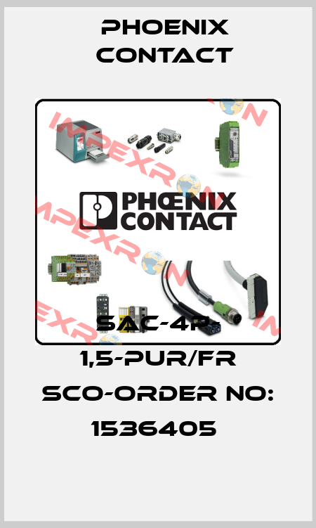 SAC-4P- 1,5-PUR/FR SCO-ORDER NO: 1536405  Phoenix Contact