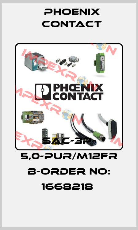 SAC-3P- 5,0-PUR/M12FR B-ORDER NO: 1668218  Phoenix Contact