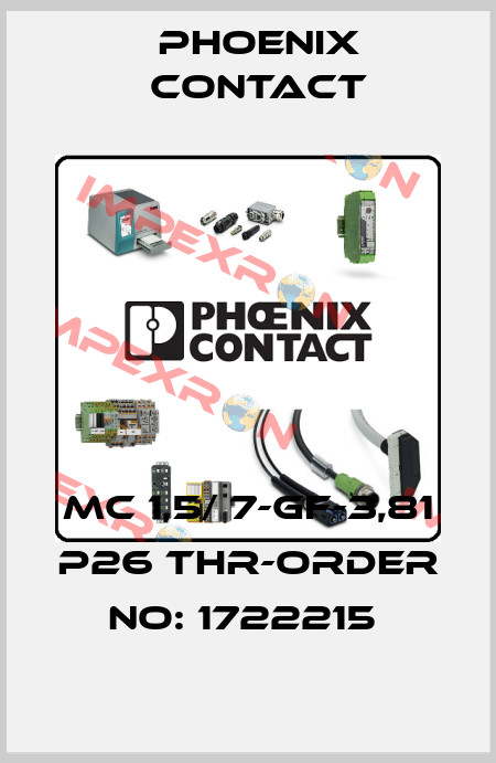 MC 1,5/ 7-GF-3,81 P26 THR-ORDER NO: 1722215  Phoenix Contact