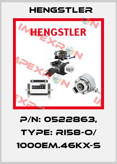 p/n: 0522863, Type: RI58-O/ 1000EM.46KX-S Hengstler