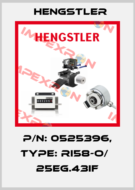 p/n: 0525396, Type: RI58-O/   25EG.43IF Hengstler