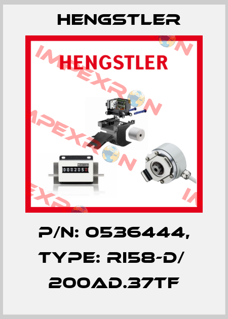 p/n: 0536444, Type: RI58-D/  200AD.37TF Hengstler