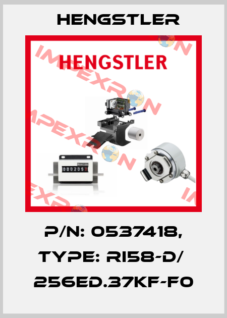 p/n: 0537418, Type: RI58-D/  256ED.37KF-F0 Hengstler