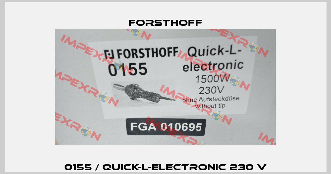 0155 / Quick-L-Electronic 230 V Forsthoff