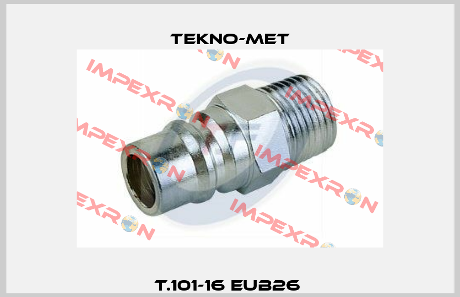 T.101-16 Eub26  Tekno-met