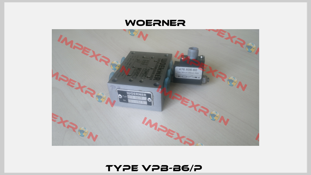 Type VPB-B6/P  Woerner