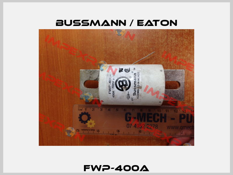 FWP-400A BUSSMANN / EATON