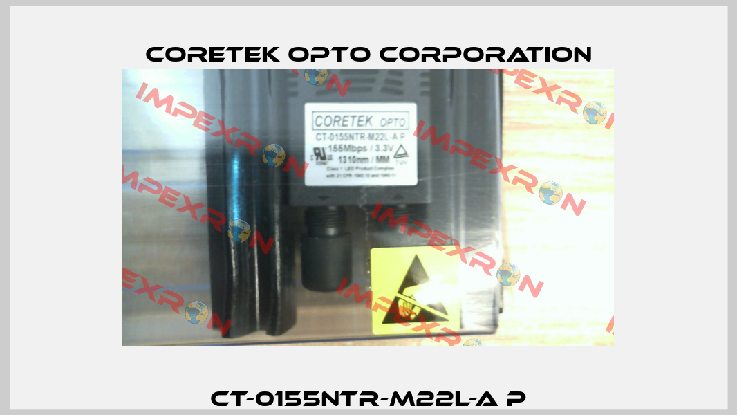 CT-0155NTR-M22L-A P Coretek Opto Corporation