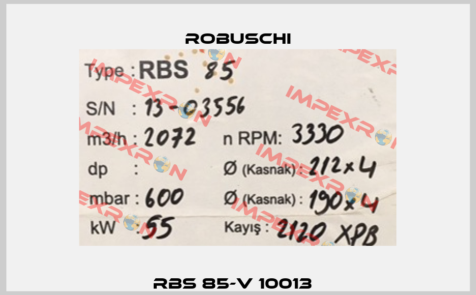 RBS 85-V 10013   Robuschi