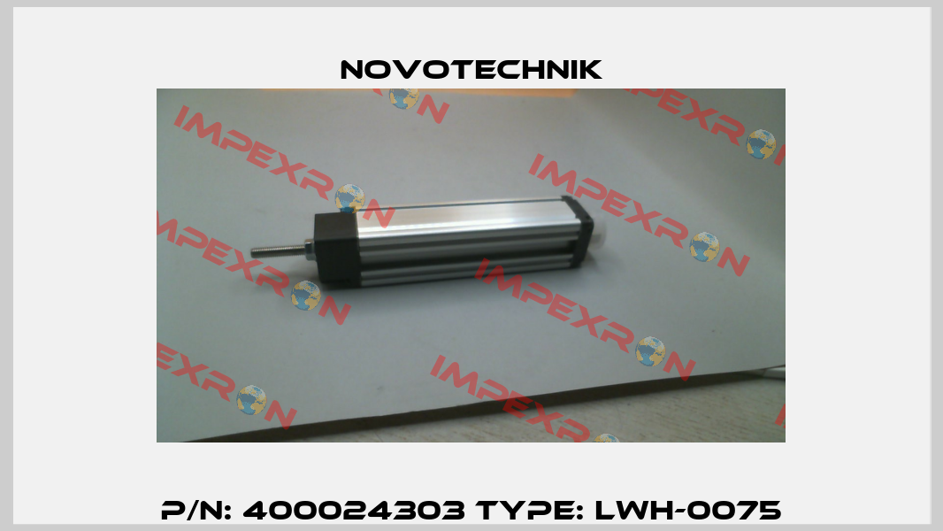 P/N: 400024303 Type: LWH-0075 Novotechnik