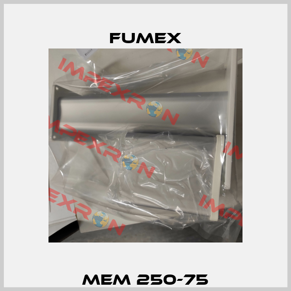 MEM 250-75 Fumex