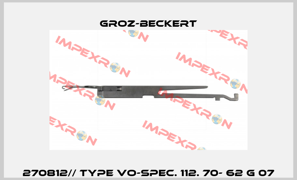 270812// Type VO-SPEC. 112. 70- 62 G 07 Groz-Beckert