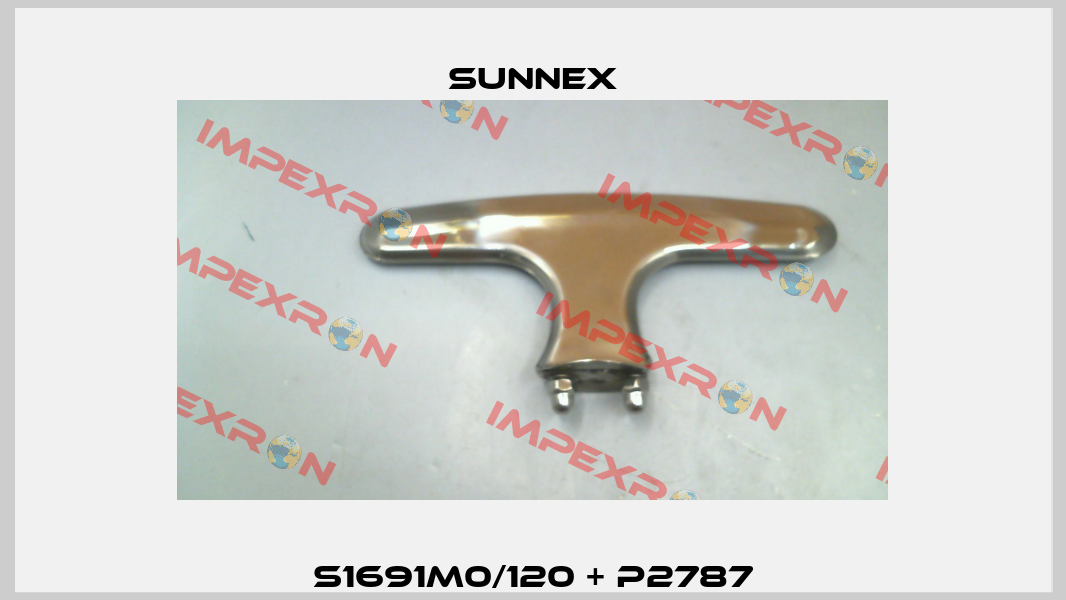 S1691M0/120 + P2787 Sunnex